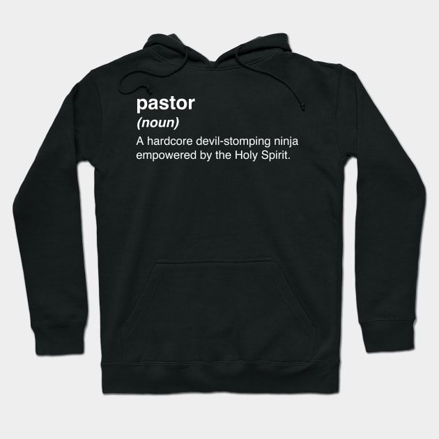 Funny Christian Pastor Definition Hoodie by MeatMan